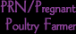 go to pregnant poultry farmer